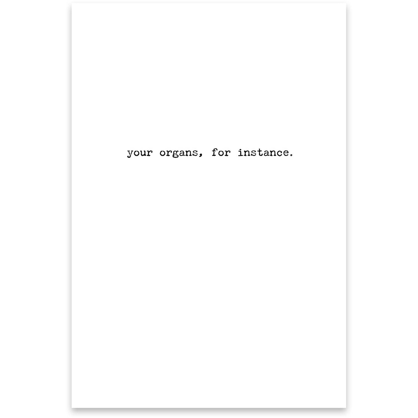 For Instance Greeting Card