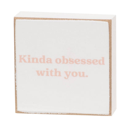 Kinda Obsessed 2” Square Block - 4 Assorted