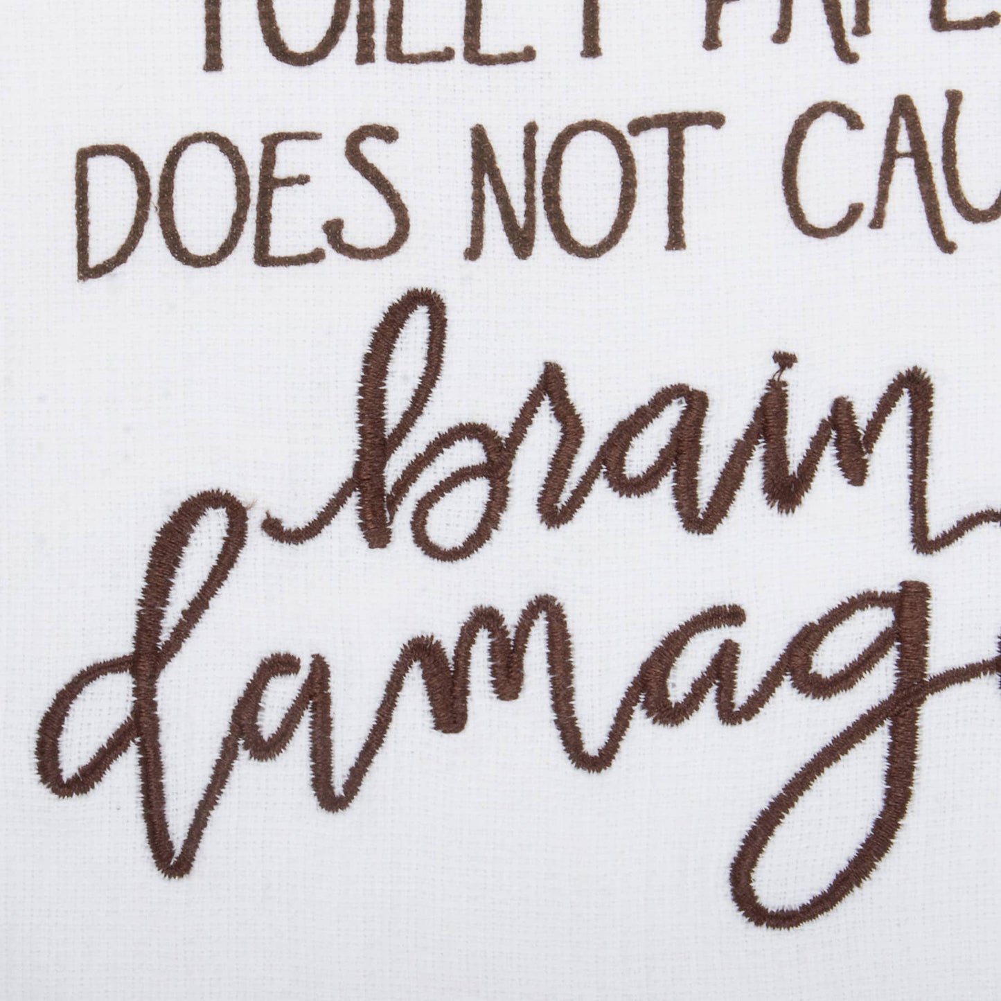 Does Not Cause Brain Damage Hand Towel