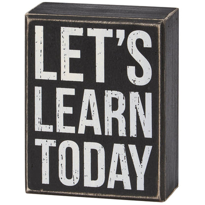 Let's Learn Today Box Sign