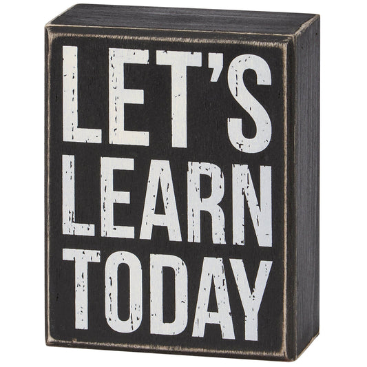 Let's Learn Today Box Sign