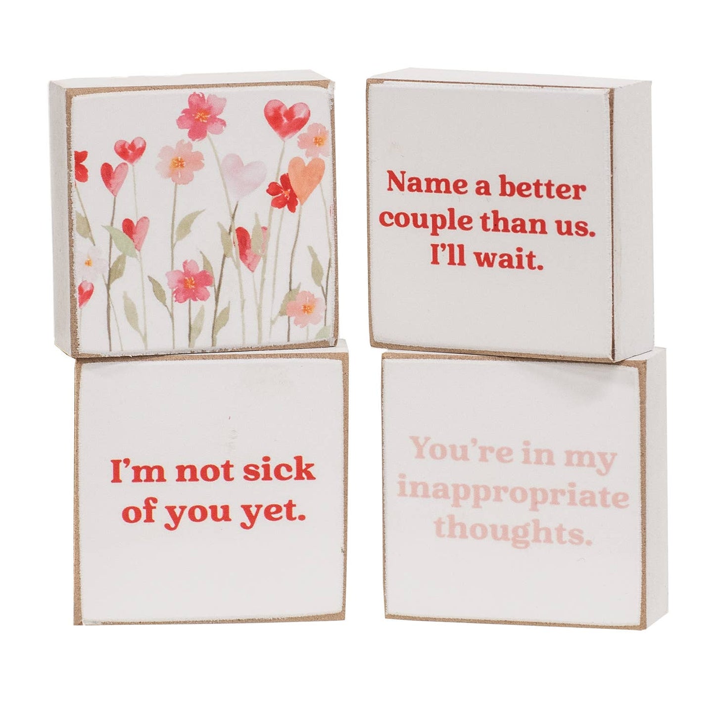 Not Sick of You 2” Square Block - 4 Assorted