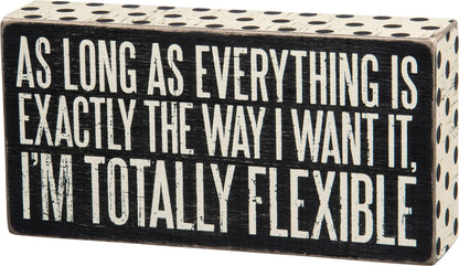 Totally Flexible Box Sign