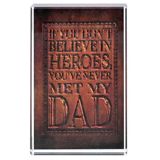Tabletop Glass Dad If You Do Not Believe