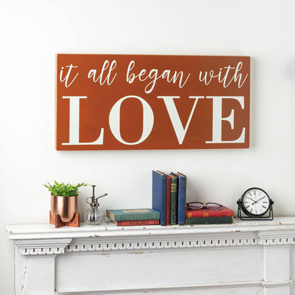 It All Began With Love Box Sign