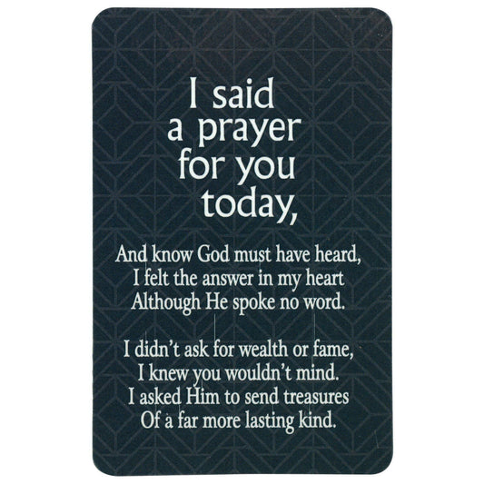 Pocket Card I Said A Prayer For (He)