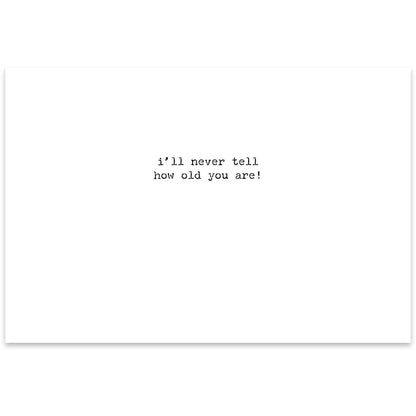 How Old Greeting Card