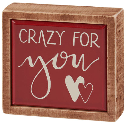 Crazy For You Box Sign Mini