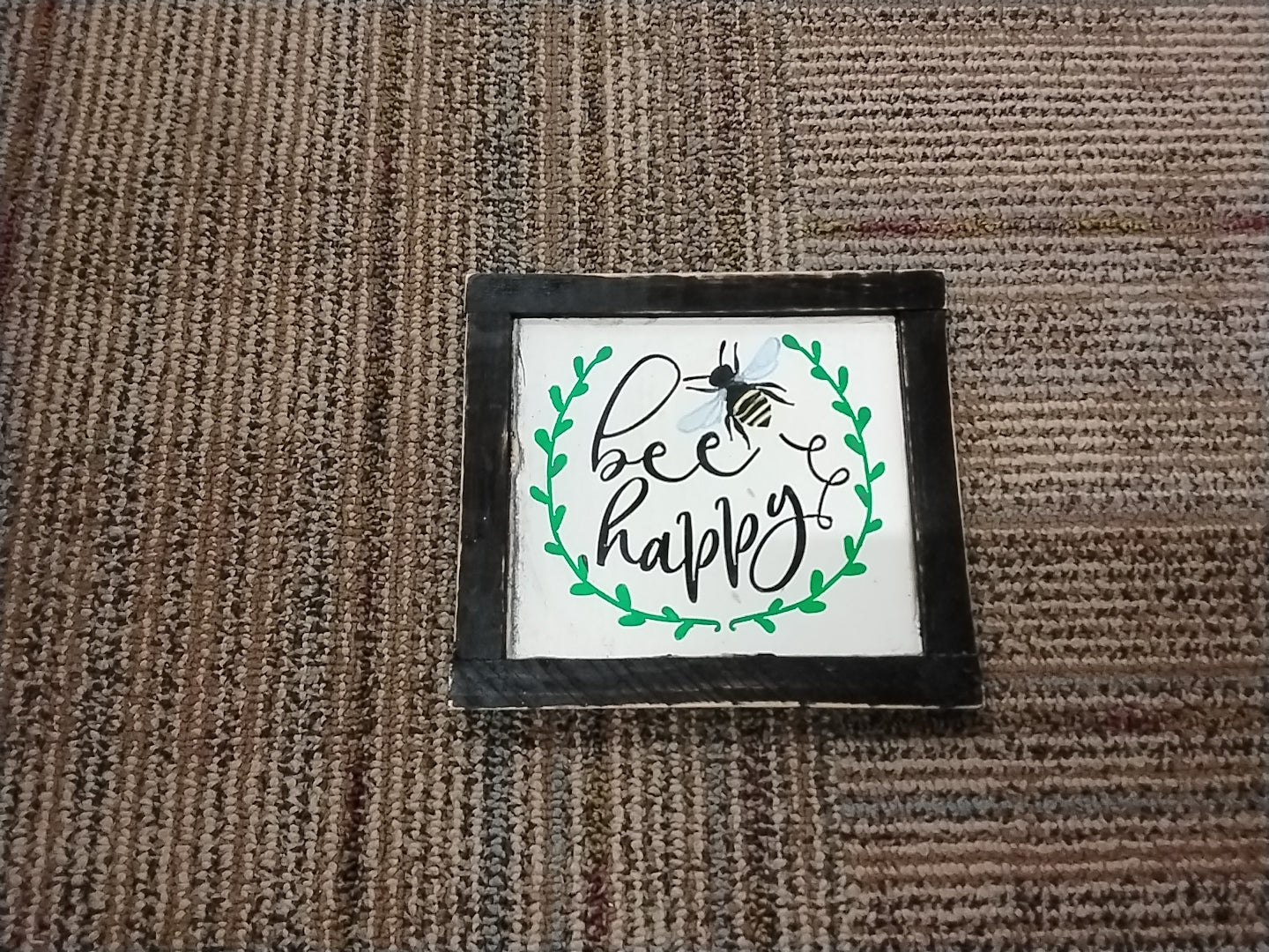 Bee Happy Sign