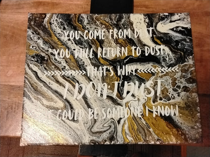 You Come From Dust Home Decor