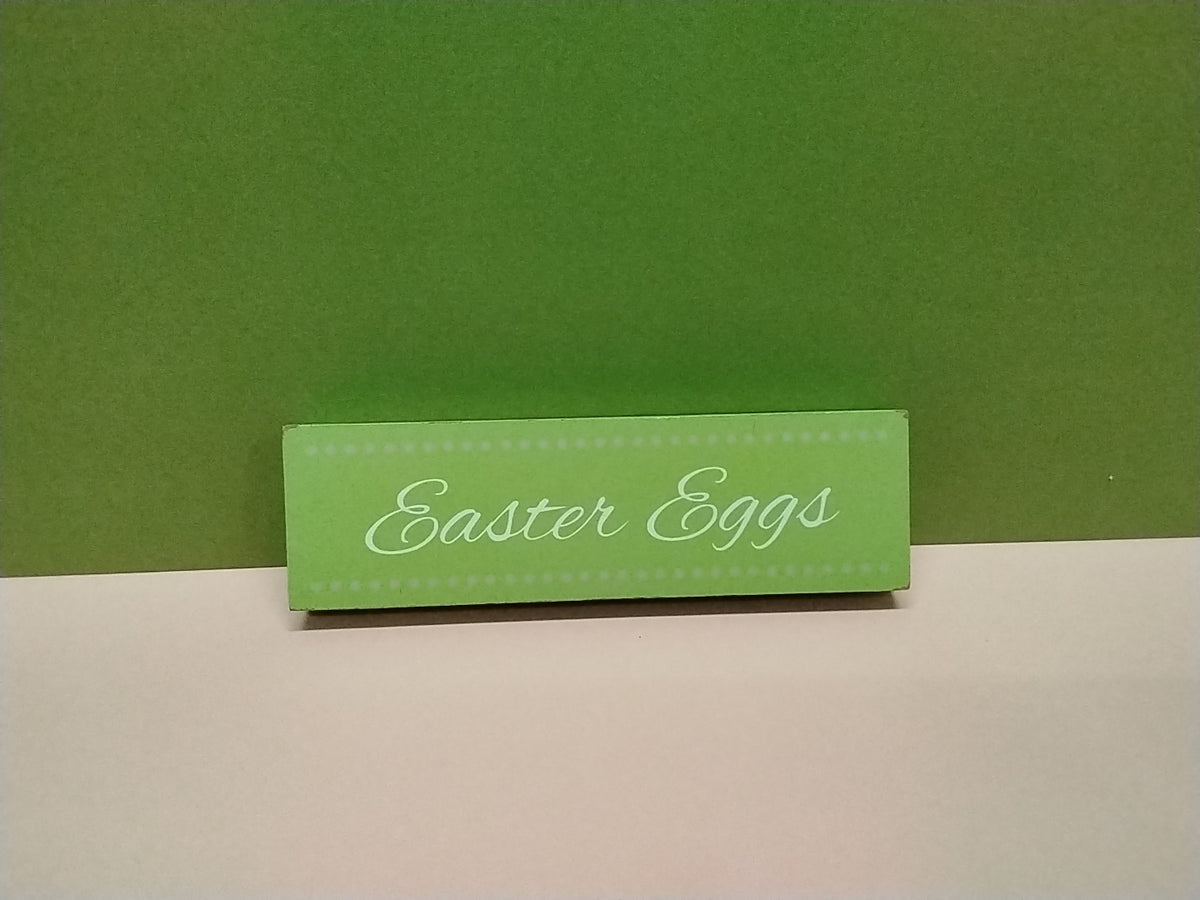 Easter Eggs Sign