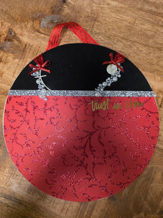 Trust In Him Home Decor