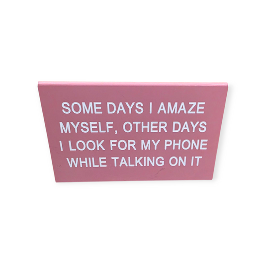 Some Days...