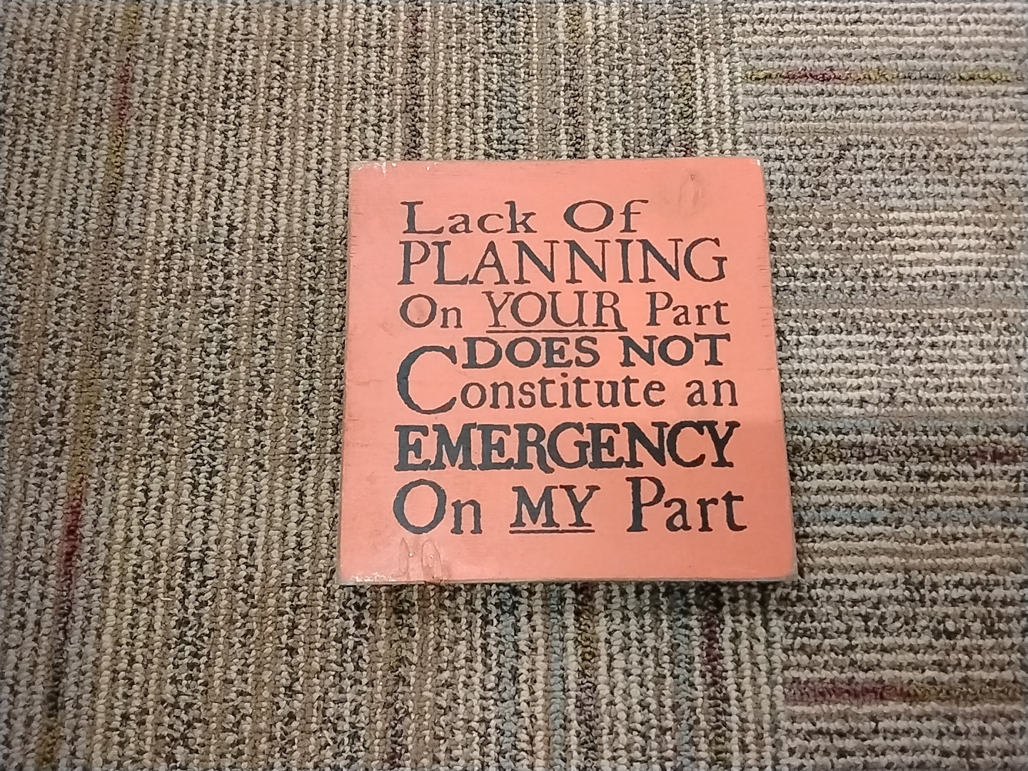 Lack Of Planning Sign