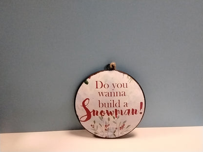 Do You Wanna Build A Snowman Ornament